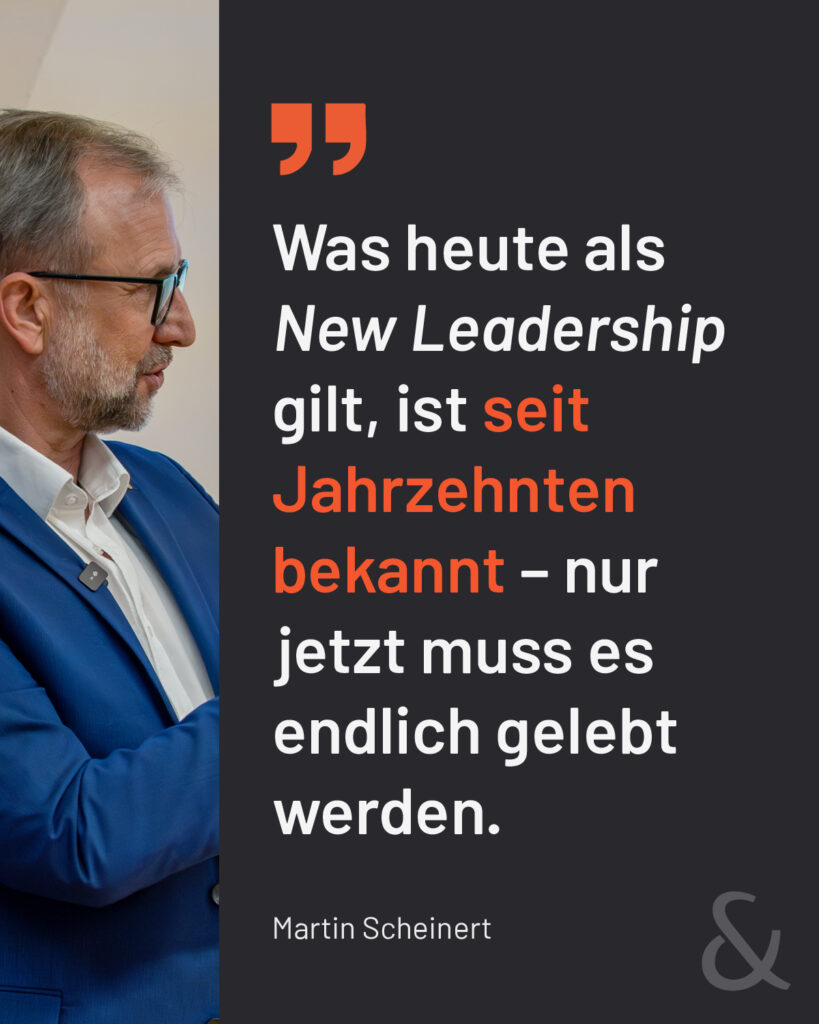 Zitat New Leadership Martin Scheinert